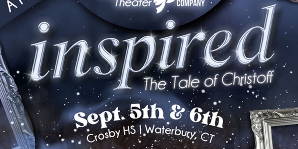City Youth Theater/City Stage Company to Open INSPIRED: THE TALE OF CRISTOFF