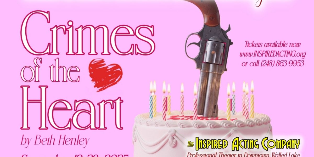 CRIMES OF THE HEART Will Open at The Inspired Acting Company in September