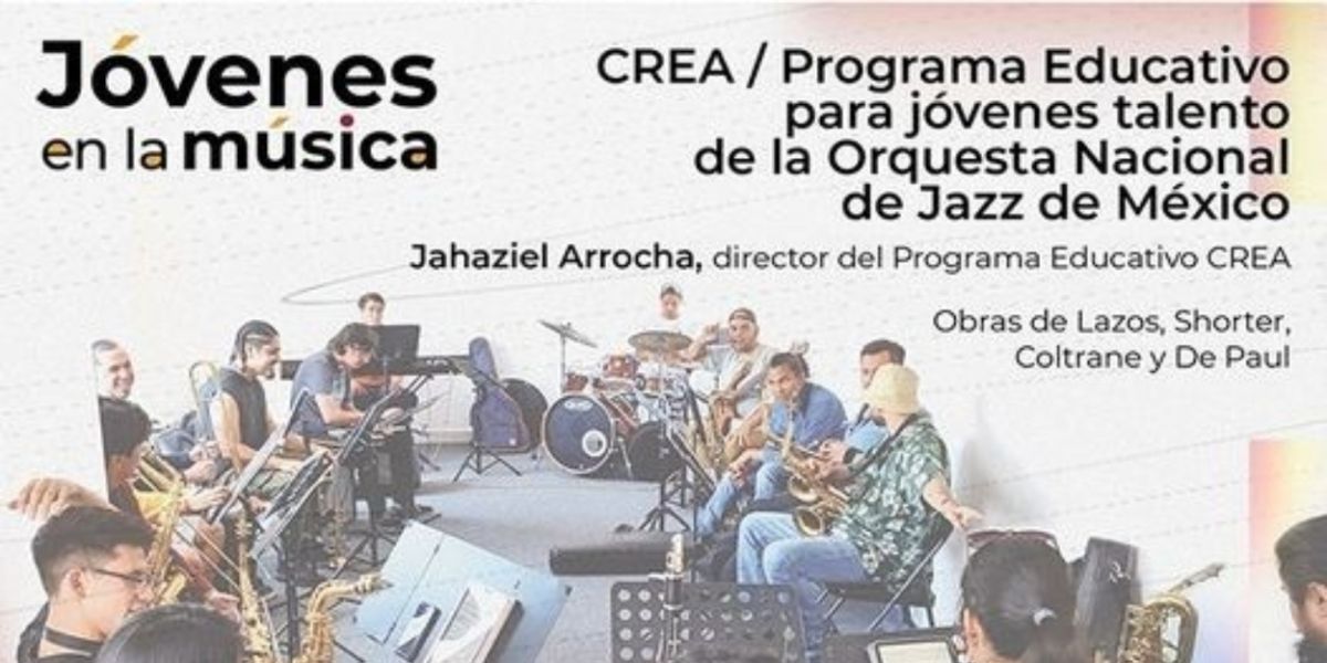 Integrantes Del Programa Educativo Para Jóvenes Talento, De La Orquesta Nacional De Jazz, Cierran Jóvenes En La Música