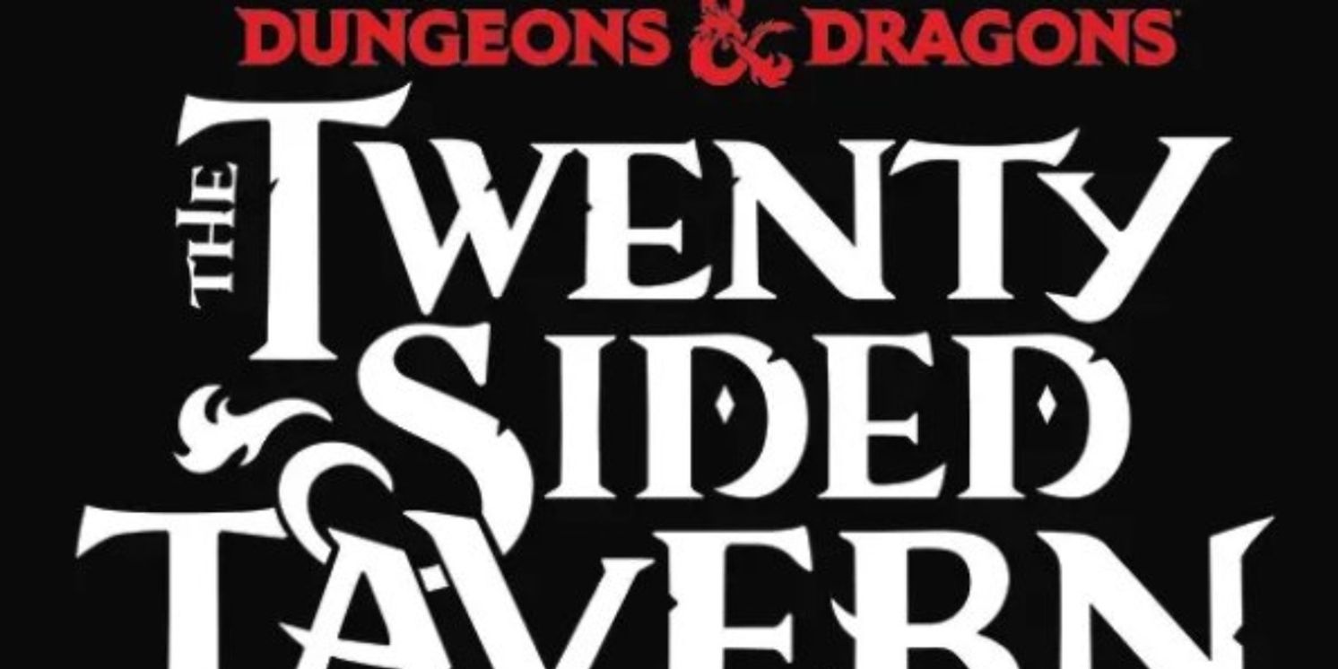 Interview: Alex Stompoly of DUNGEONS & DRAGONS: THE TWENTY-SIDED TAVERN at Broadway San Diego  Image
