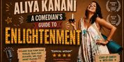 Interview: Aliya Kanani Returns to the Ottawa Fringe with A COMEDIAN'S GUIDE TO ENLIGHTENM Photo