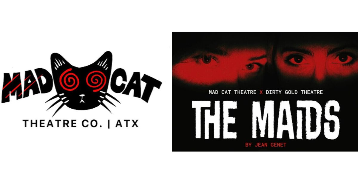 Interview: Allison Paranka And Maddie Scanlan of THE MAIDS at Mad Cat Theatre