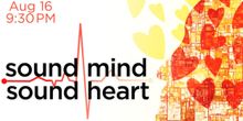 Interview: SOUND MIND, SOUND HEART Sheds Light on Mental Health at 54 Below