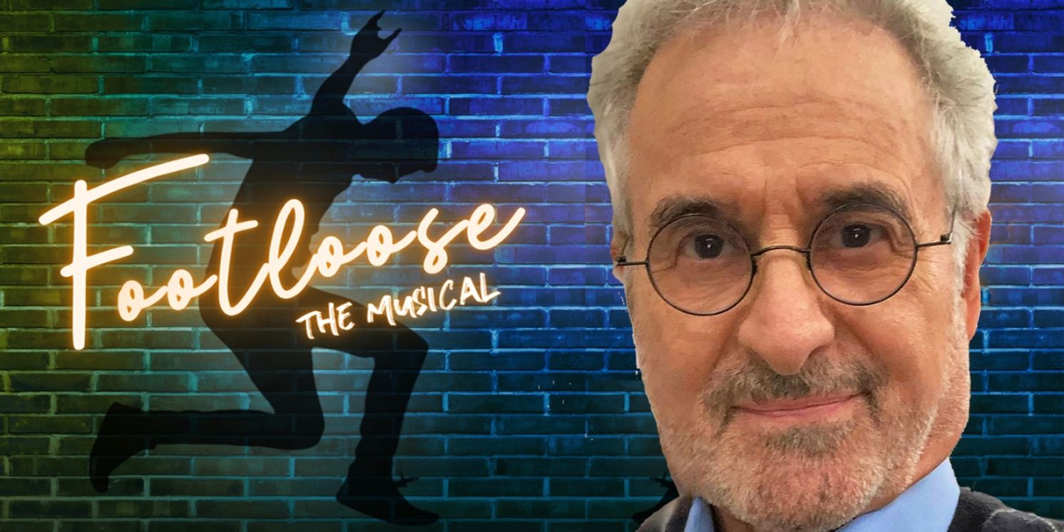 Interview: Barry Pearl's FOOTLOOSE & Always Fancy-Free  Image