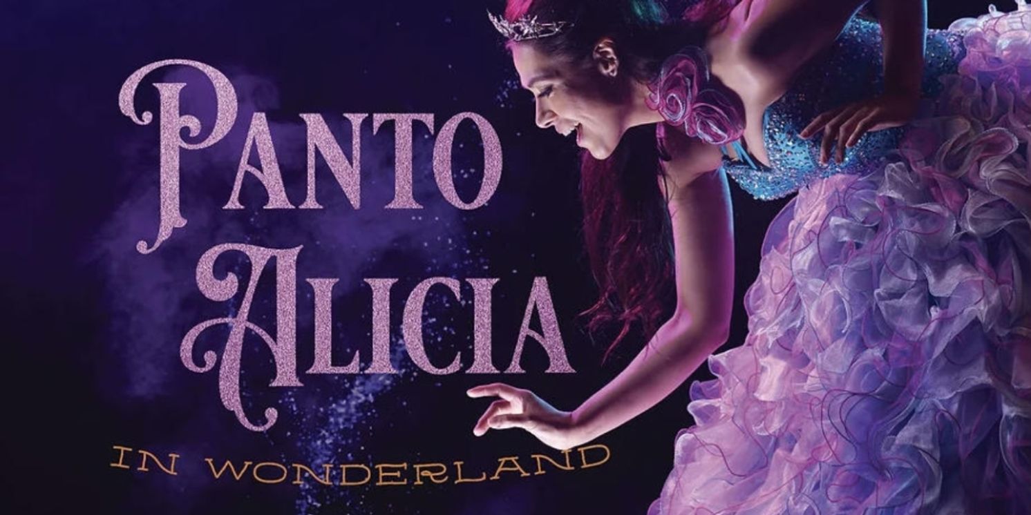 Co-Directors Benito Vasquez and Marissa Castillo Give Us A Sneak Peek of PANTO ALICIA IN WONDERLAND, a Latinx and Houston Twist on the Classic Tale!  Image