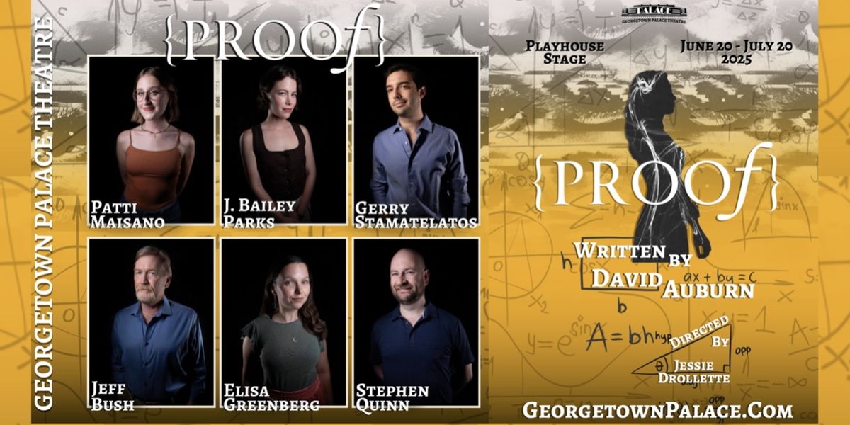 Interview: Cast And Director of PROOF at Georgetown Palace Playhouse