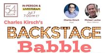 Interview: BACKSTAGE BABBLE LIVE Brings Song & Never-Told Stories to 54 Below