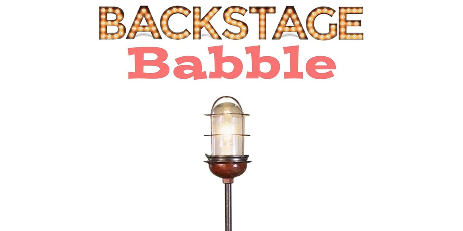 Interview: Charles Kirsch's BACKSTAGE BABBLE LIVE Brings Classic Broadway Stories to 54 Below  Image
