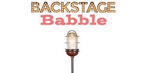 Interview: Charles Kirsch's BACKSTAGE BABBLE LIVE Brings Classic Broadway Stories to 54 Below
