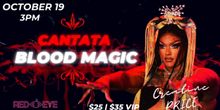 Interview: Creatine Price Spills About CANTATA: BLOOD MAGIC at Red Eye NY