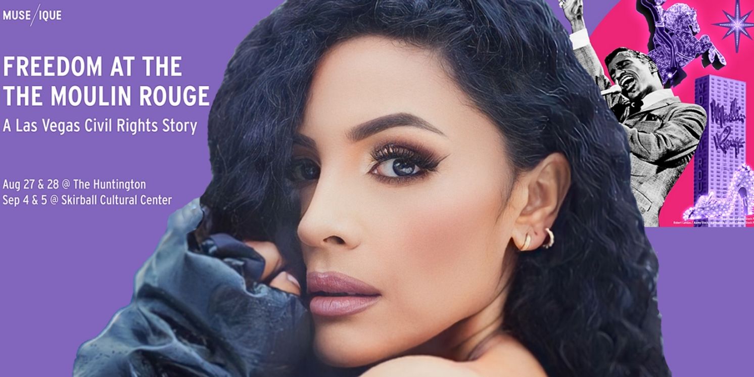 Interview: Crystal Starr's Singing for FREEDOM AT THE MOULIN ROUGE: A LAS VEGAS CIVIL RIGHTS STORY  Image