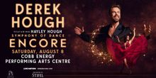 Interview: Derek Hough is 'Living the Dream' with SYMPHONY OF DANCE: ENCORE Tour