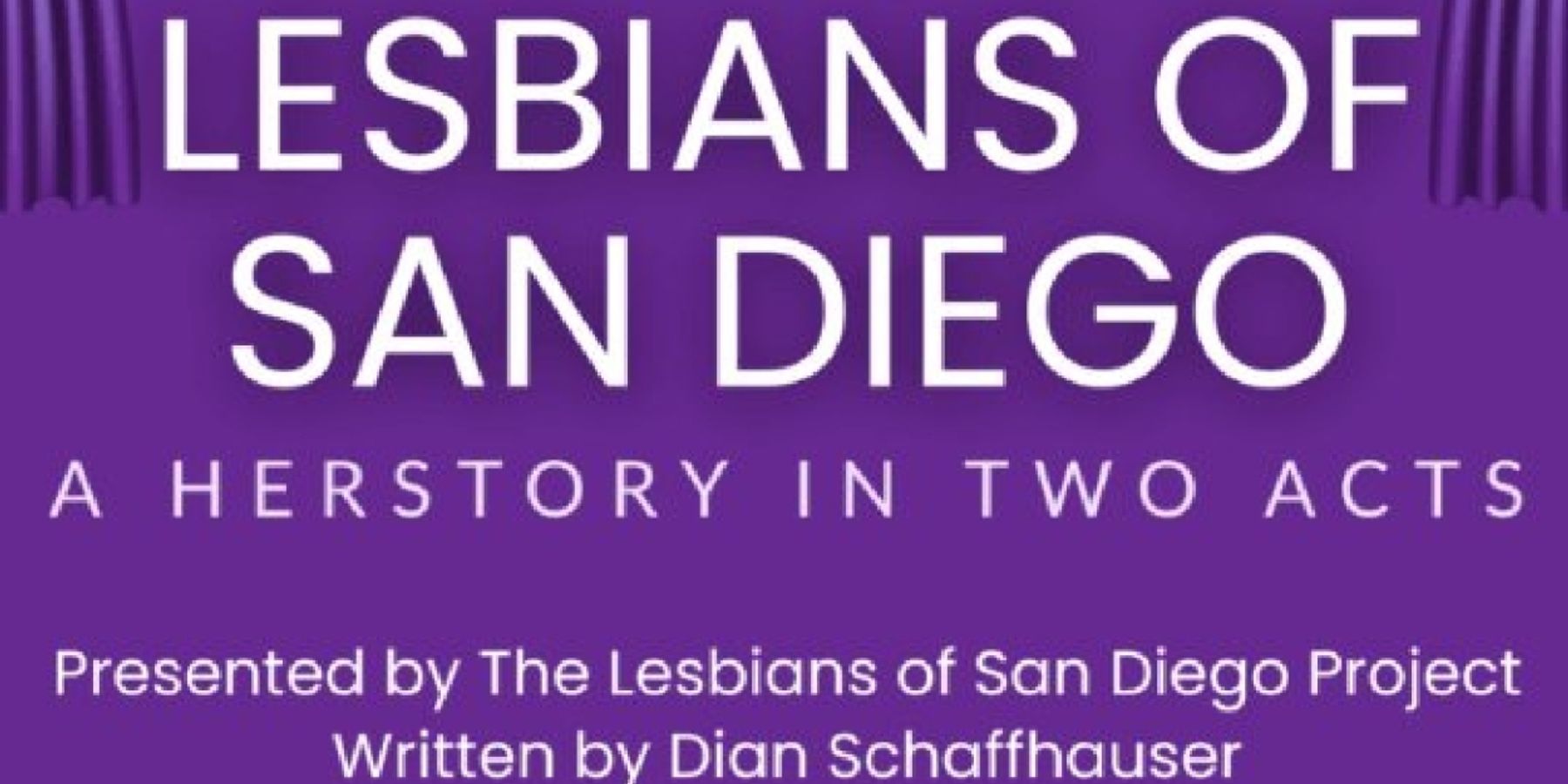 Interview: Playwright Dian Schaffhauser Talks LESBIANS OF SAN DIEGO, A HERSTORY IN TWO ACTS