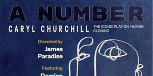 Interview: Director/Producer James Paradise of A NUMBER at Madnani Theatre