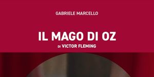 Interview: GABRIELE MARCELLO - IL MAGO DI OZ