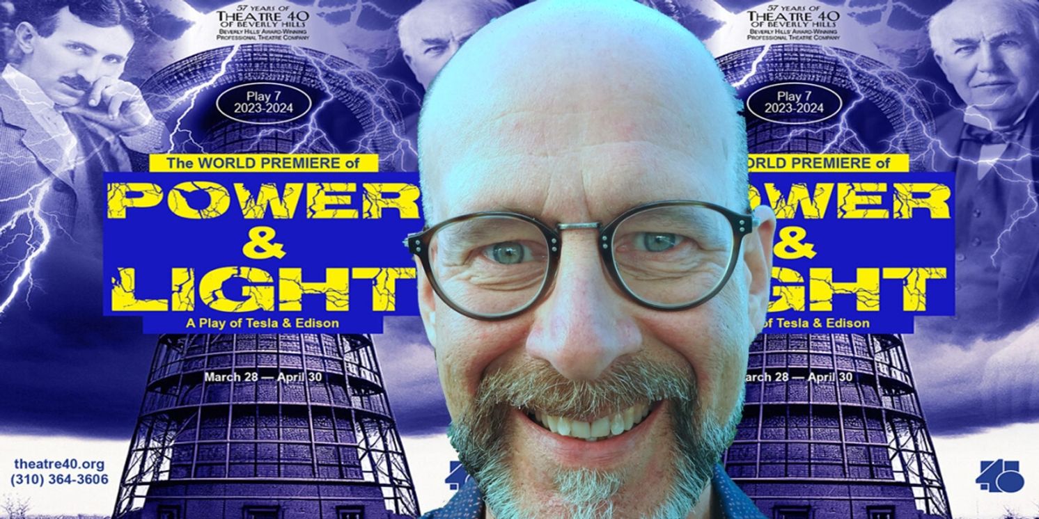 Interview: Director/Set Designer Jeff G. Rack Deliciously Sparking POWER AND LIGHT at Theatre 40  Image