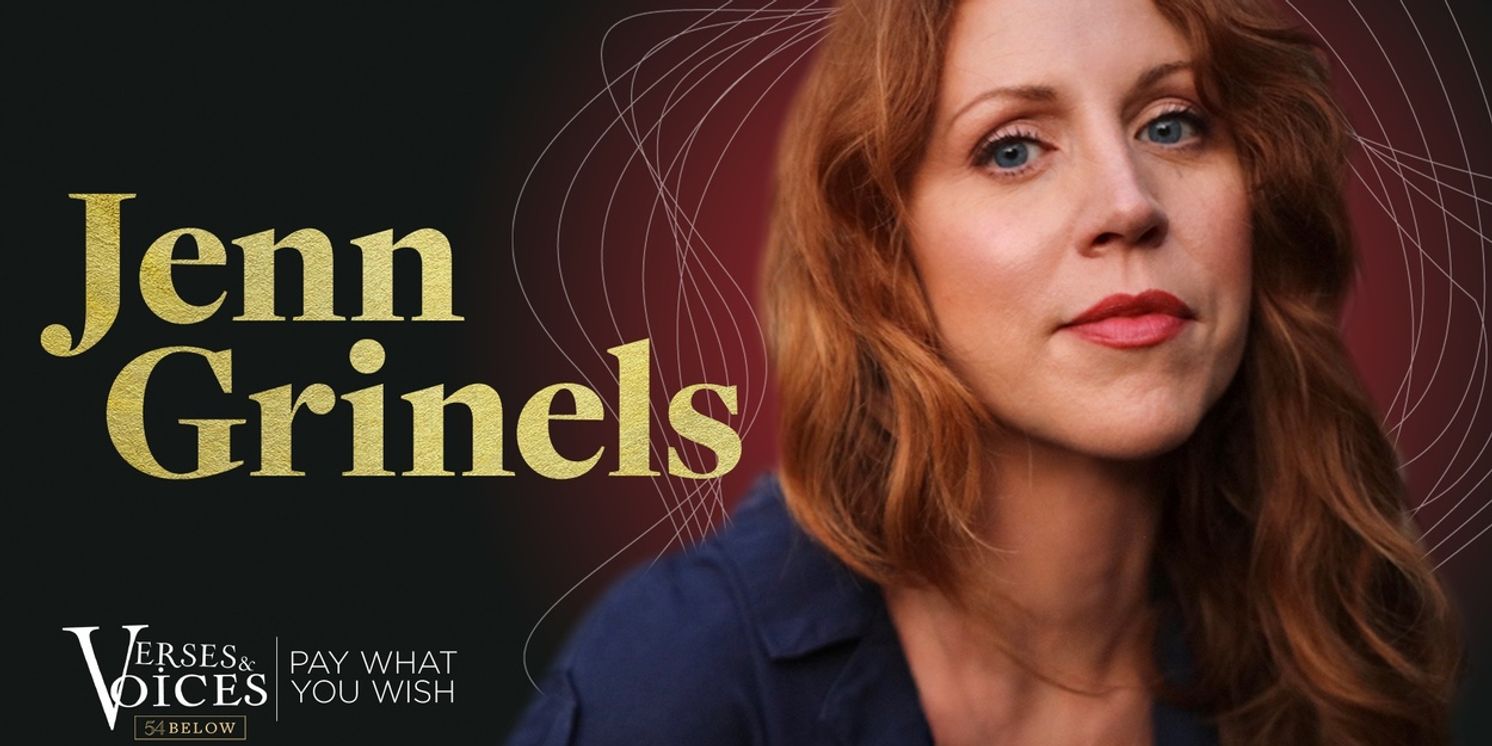 Interview: Songwriter Jenn Grinels Makes 54 Below Debut in VERSES AND VOICES  Image