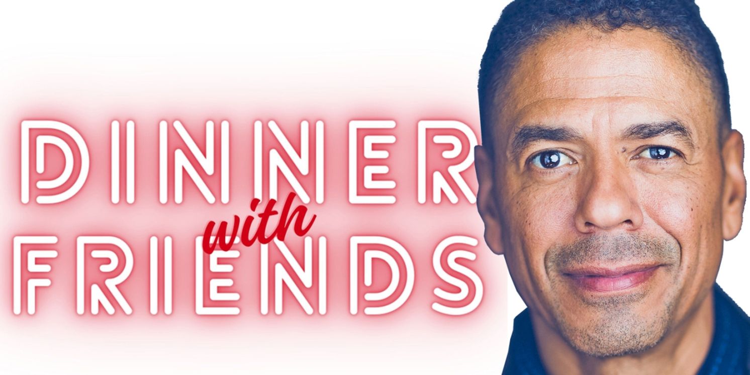 Interview: Leith Burke Excited to Have DINNER WITH New FRIENDS  Image