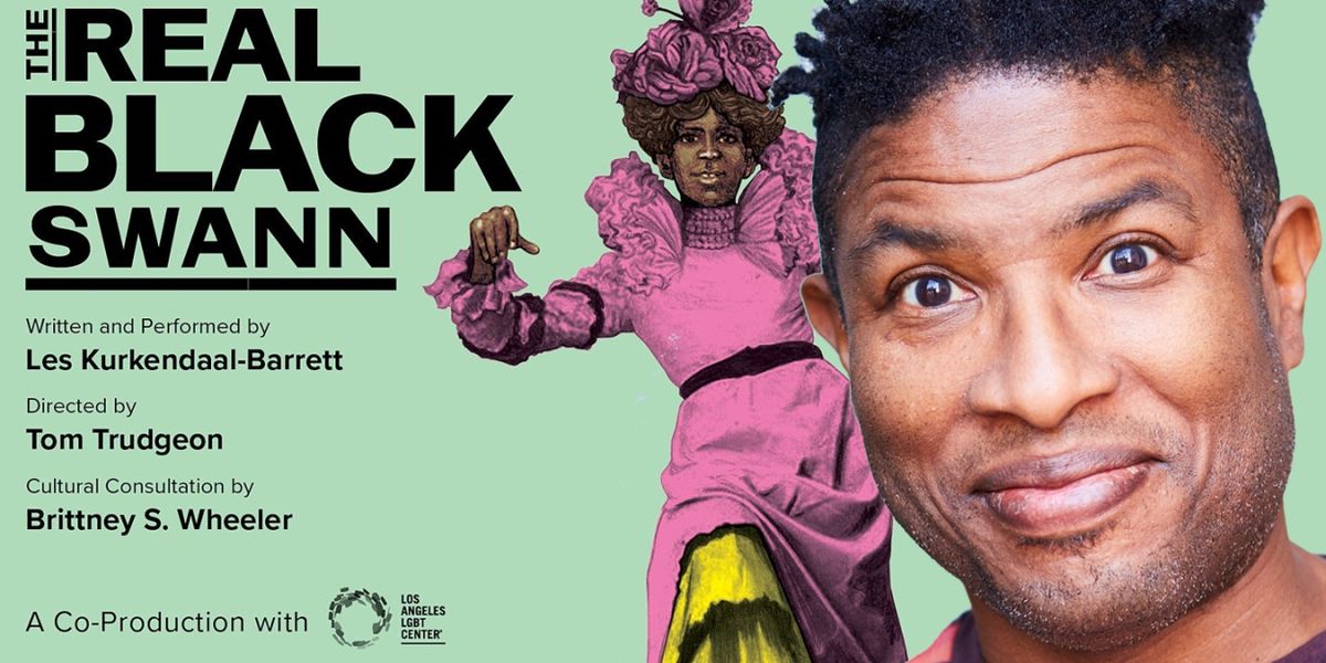 Interview: Les Kurkendaal-Barrett L.A. Premieres His THE REAL BLACK SWANN: CONFESSIONS OF AMERICA'S FIRST BLACK DRAG QUEEN