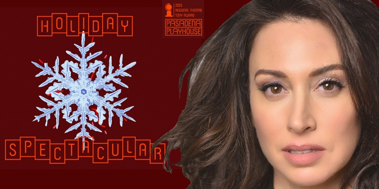 Interview: Lesli Margherita Jumped at the Chance to be Singing in THE PASADENA PLAYHOUSE HOLIDAY SPECTACULAR  Image