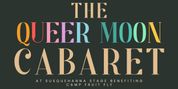 Interview: Lindy Keefe And Various Performers of QUEER MOON CABARET at Susquehanna Stage Photo
