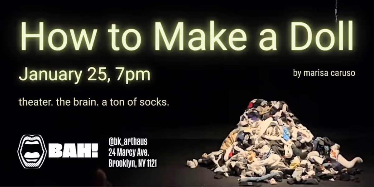 Interview: Marisa Caruso Explores Mental Health in HOW TO MAKE A DOLL at Brooklyn Art Haus