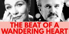 Interview: Marty Silvestri & Joel Higgins on THE BEAT OF A WANDERING HEART at The Lau