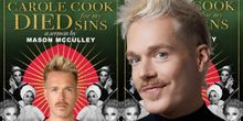 Interview: Mason McCulley's Homage to Mom & Carole in CAROLE COOK DIED FOR MY SINS
