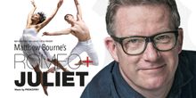 Interview: Matthew Bourne Gives a Heart-to-Heart On His Latest Re-Imagining of ROMEO 