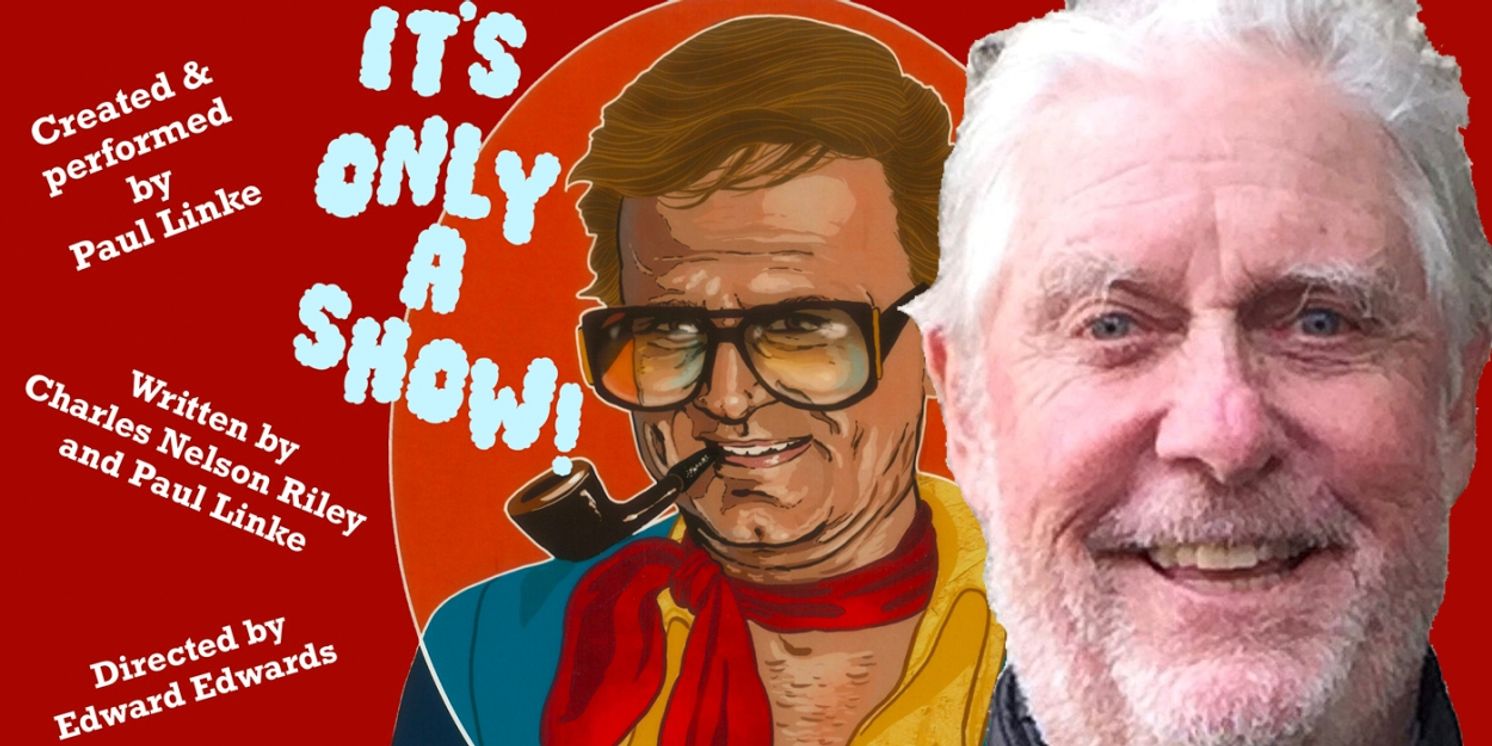 Interview: Paul Linke Illuminates Why IT'S not ONLY A SHOW!  Image