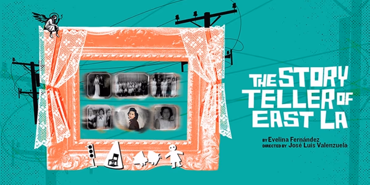 Interview: Playwright Evelina Fernández on The Storyteller of East LA