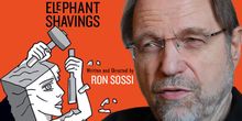 Interview: OTE's Ron Sossi Carves Out Some ELEPHANT SHAVINGS & Lots More