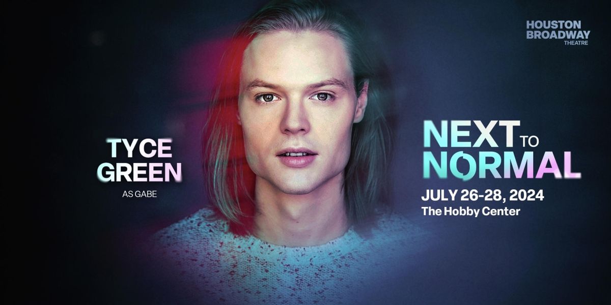 Interview: Tyce Green of NEXT TO NORMAL at HOUSTON BROADWAY THEATRE