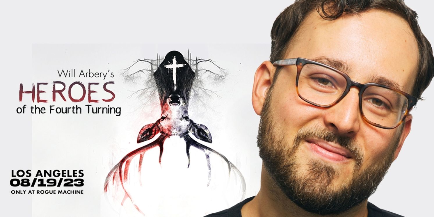 Interview: Playwright Will Arbery Takes on Catholic Conservatives in His HEROES OF THE FOURTH TURNING  Image