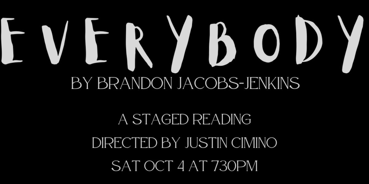 Invitation Theater Company to Stage Reading of Branden Jacobs-Jenkins’ EVERYBODY at Gibney Dance