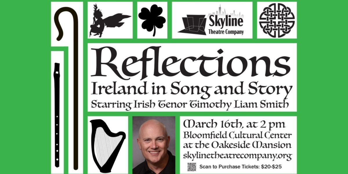 Irish Tenor Timothy Liam Smith to Present REFLECTIONS: IRELAND IN SONG AND STORY This Month
