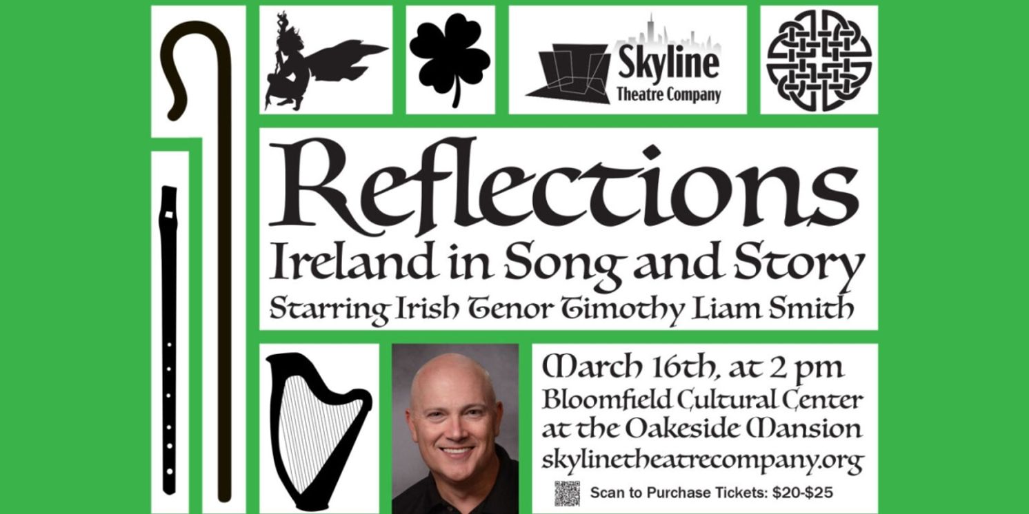Irish Tenor Timothy Liam Smith to Present REFLECTIONS: IRELAND IN SONG AND STORY This Month  Image