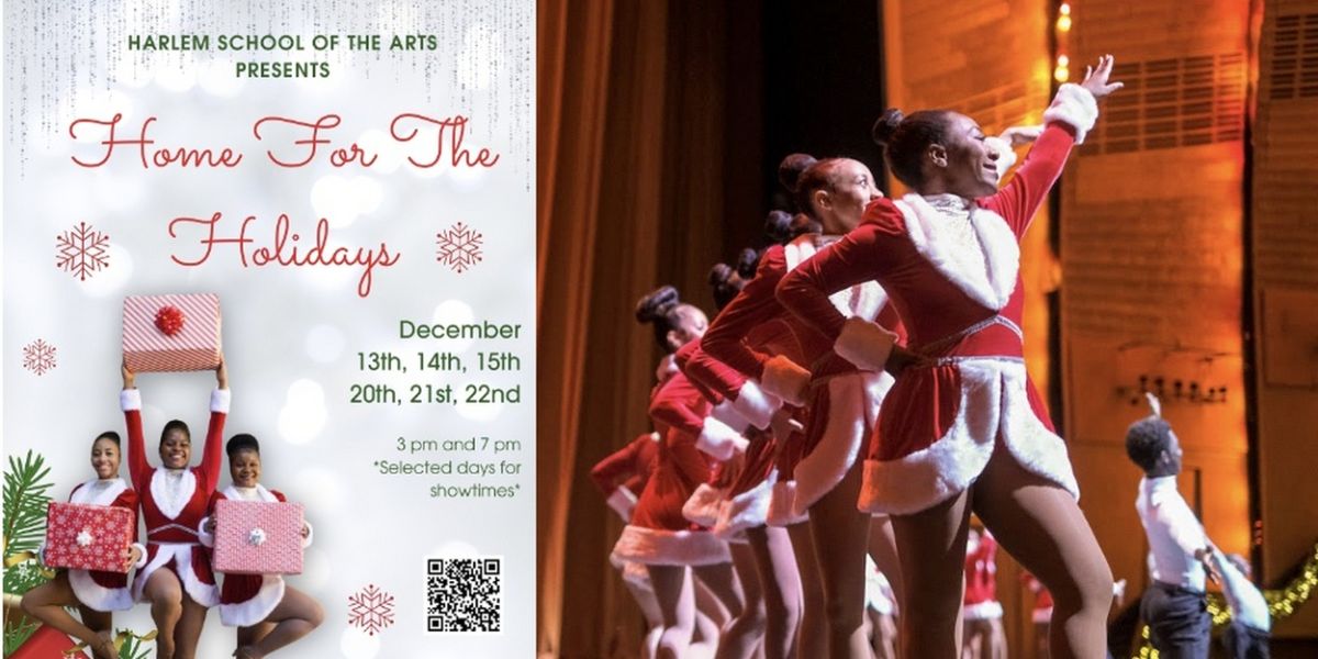 The Harlem School of the Arts Dance Troupe to Perform Annual HOME FOR THE HOLIDAYS Show