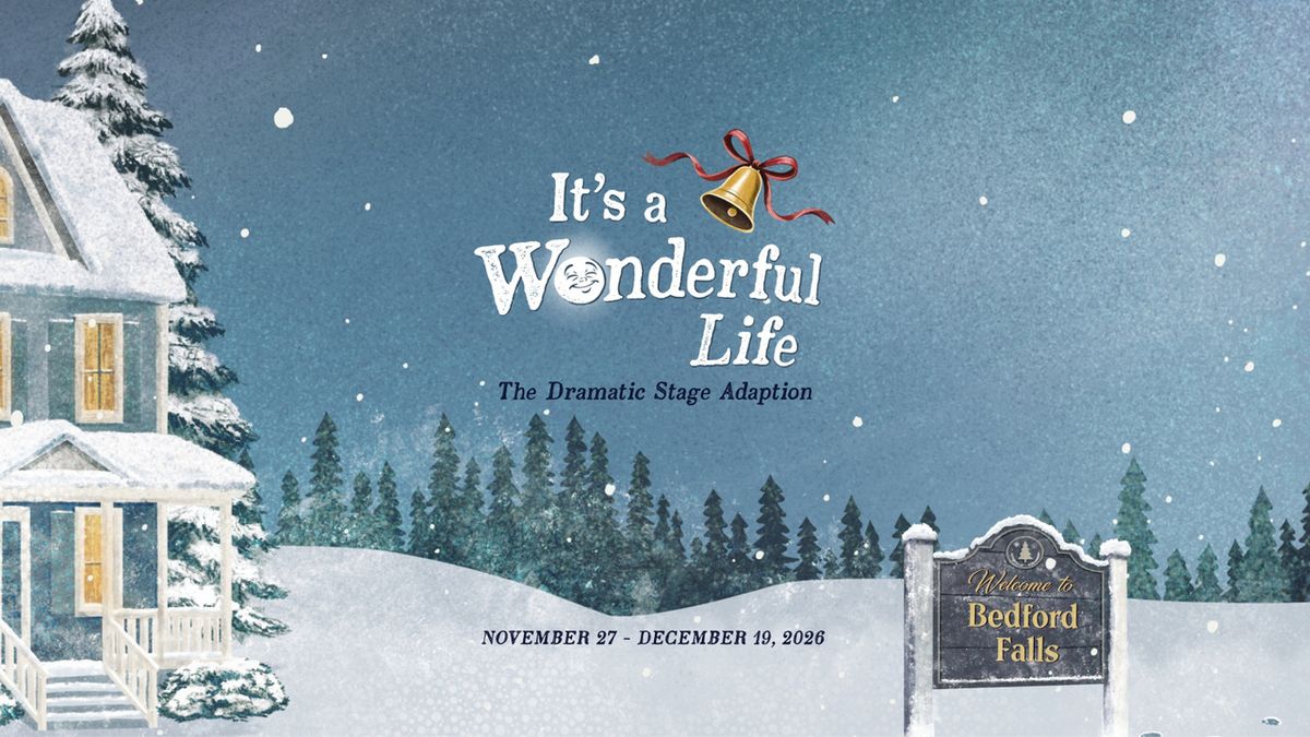 It's A Wonderful Life to Open by Overshadowed Theatrical Productions