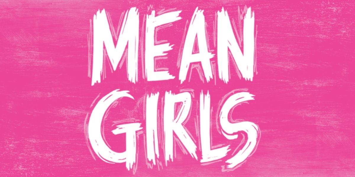 MEAN GIRLS THE MUSICAL Comes To The Lied Center In April