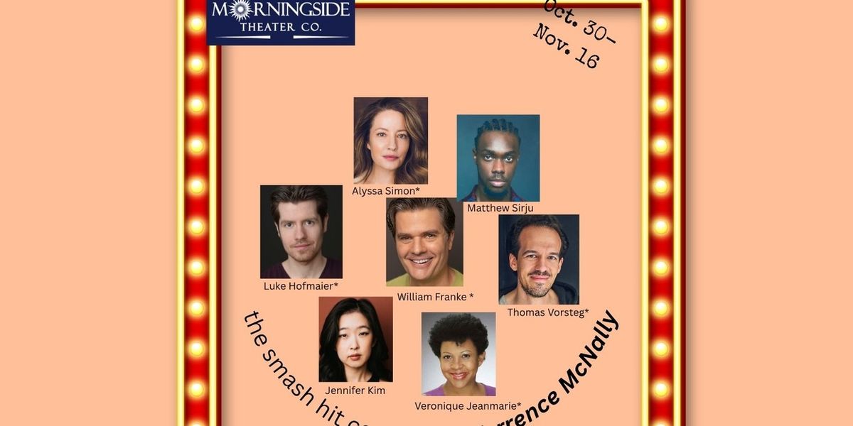 IT'S ONLY A PLAY By Terrence McNally to be Presented at Morningside Theater Co.