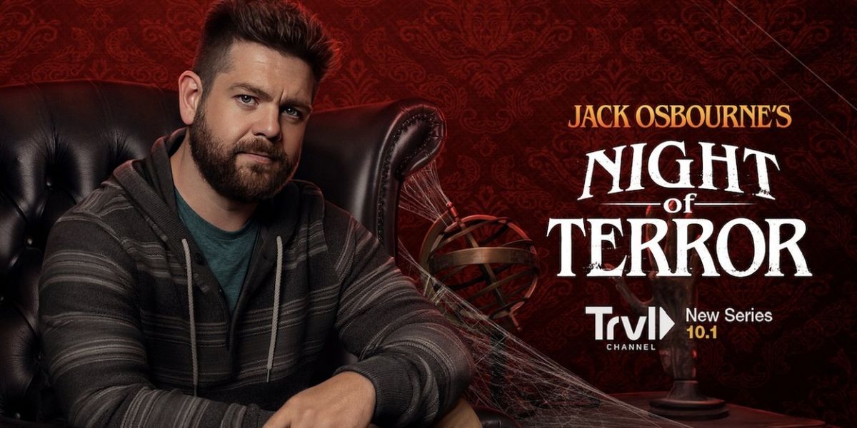 JACK OSBOURNE'S NIGHT OF TERROR Returns To Travel Channel With Sharon Osbourne Kicking Off the New Season