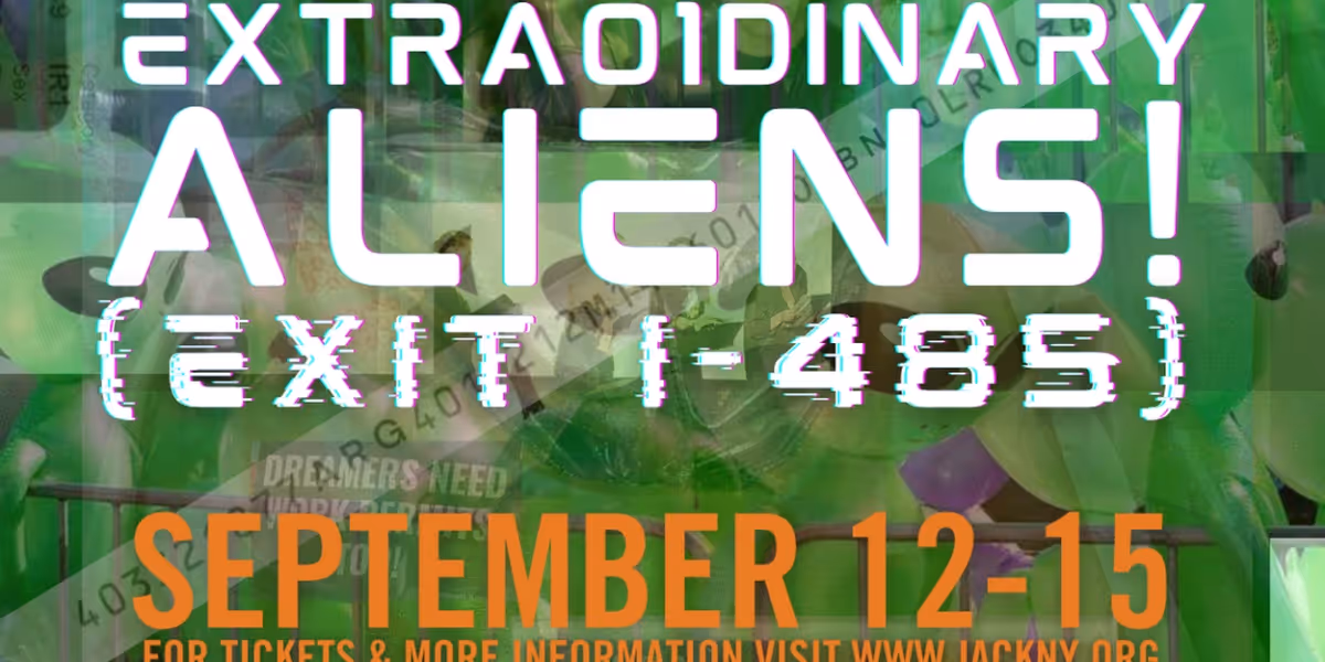 JACKLabs to Return With Resident Artist Carolina Đỗ's EXTRAO1DINARY ALIENS! (EXIT I-485)