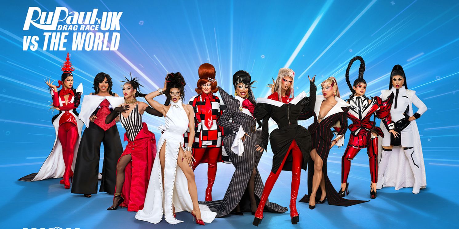 JADE, Loreen, & More to Appear on RUPAUL'S DRAG RACE UK VS THE WORLD Season 3  Image