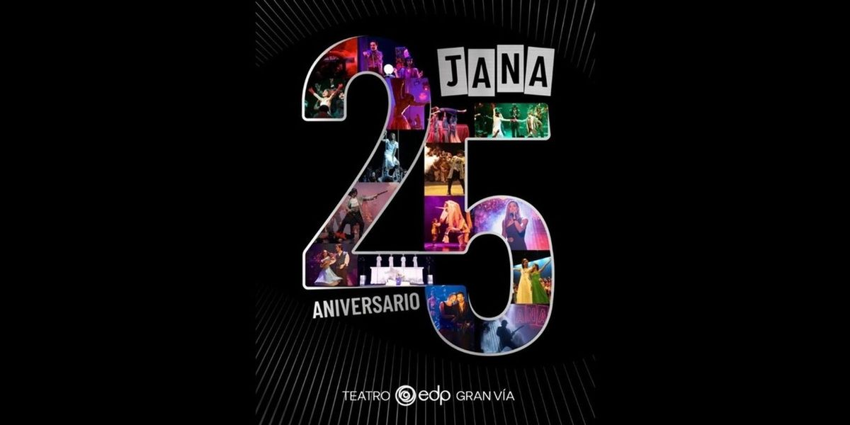TV: JANA conmemora su 25º Aniversario con una gala en el Teatro EDP Gran Vía