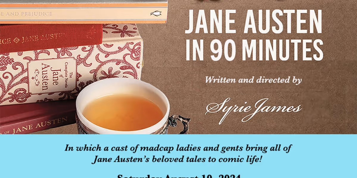 JANE AUSTEN IN 90 MINUTES Comes to Theatre 40