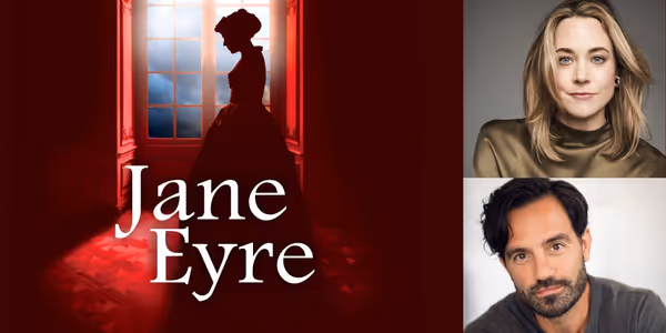 Erika Henningsen & Ramin Karimloo Will Lead Manhattan Concert Productions' JANE EYRE