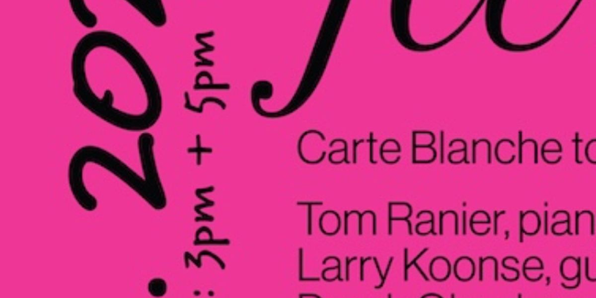 JAZZ / CARTE BLANCHE TO TOM RANIER to Play Mount Wilson Observatory