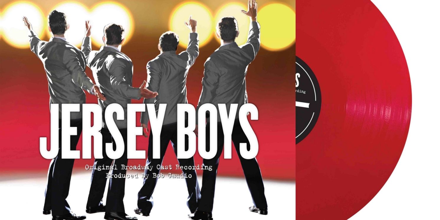 JERSEY BOYS Original Broadway Cast Recording Special Vinyl Edition to be Released in November  Image