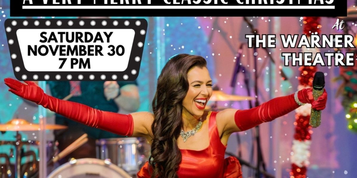 JESSICA LYNN’S A VERY MERRY CLASSIC CHRISTMAS Comes to the Warner Theatre
